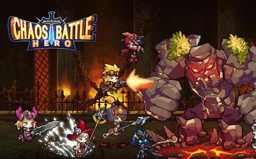 download Chaos battle: Hero apk